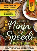 Cover: XXL Ninja Speedi Kochbuch - tredition
