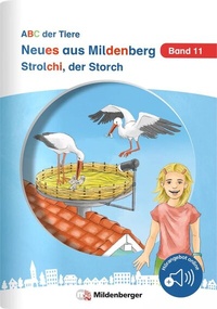 Abbildung von: Neues aus Mildenberg - Strolchi, der Storch - Mildenberger Verlag GmbH