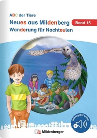 Abbildung von: Neues aus Mildenberg - Wanderung für Nachteulen - Mildenberger Verlag GmbH
