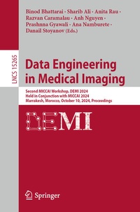 Enlarge image Cover: Data Engineering in Medical Imaging - Springer