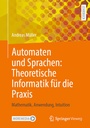Cover: Automaten und Sprachen: Theoretische Informatik für die Praxis - Springer Vieweg