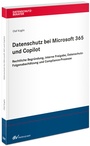 Cover: Datenschutz bei Microsoft 365 und Copilot - Fachmedien Recht und Wirtschaft