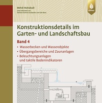 Bild: Konstruktionsdetails im Garten- und Landschaftsbau - Band 4 - Verlag Eugen Ulmer