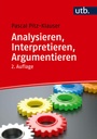 Cover: Analysieren, Interpretieren, Argumentieren - UTB