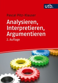 Abbildung von: Analysieren, Interpretieren, Argumentieren - UTB