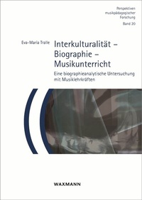 Abbildung von: Interkulturalität - Biographie - Musikunterricht - Waxmann Verlag GmbH
