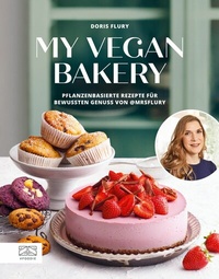 Abbildung von: My Vegan Bakery - ZS Verlag