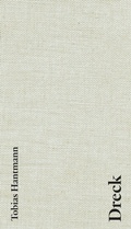 Cover: Dreck. Dirt. Vuil - DISTANZ Verlag