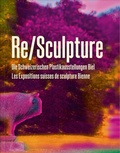 Cover: Re/Sculpture - Verlag f&uuml;r Moderne Kunst