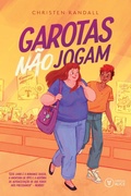 Cover: Garotas n&atilde;o jogam - Livros da Alice
