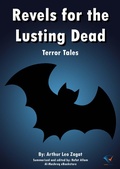 Cover: Revels for the Lusting Dead - Al-Mashreq Ebookstore