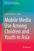 Cover: Mobile Media Use Among Children and Youth in Asia - Springer