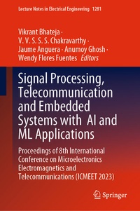 Abbildung von: Signal Processing, Telecommunication and Embedded Systems with AI and ML Applications - Springer