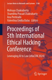 Enlarge image Cover: Proceedings of 5th International Ethical Hacking Conference - Springer