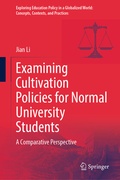 Cover: Examining Cultivation Policies for Normal University Students - Springer