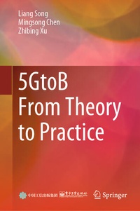 Enlarge image Cover: 5GtoB From Theory to Practice - Springer