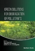 Cover: Green Solutions for Degradation of Pollutants - Bentham Science Publishers