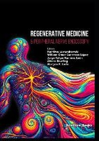 Enlarge image Cover: Regenerative Medicine & Peripheral Nerve Endoscopy - Bentham Science Publishers