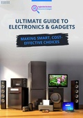 Cover: Ingleside Reviews' Ultimate Guide to Electronics & Gadgets: Making Smart, Cost-Effective Choices (Ingleside Reviews' Comprehensive Lifestyle Library: Your Ultimate Resource for Modern Living., #1) - The Ingleside Reviews Team