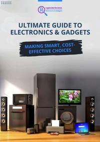 Enlarge image Cover: Ingleside Reviews' Ultimate Guide to Electronics & Gadgets: Making Smart, Cost-Effective Choices (Ingleside Reviews' Comprehensive Lifestyle Library: Your Ultimate Resource for Modern Living., #1) - The Ingleside Reviews Team