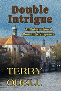 Cover: Double Intrigue: An International Romantic Suspense - Terry Odell