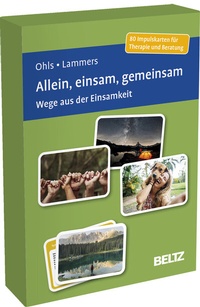 Abbildung von: Allein, einsam, gemeinsam - Beltz Verlagsgruppe GmbH & Co. KG