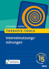 Abbildung von: Therapie-Tools Internetnutzungsstörungen - Beltz Verlagsgruppe GmbH & Co. KG