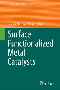 Abbildung von: Surface Functionalized Metal Catalysts - Springer