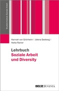 Cover: Lehrbuch Soziale Arbeit und Diversity - Juventa Verlag ein Imprint der Beltz Verlagsgruppe GmbH & Co. KG
