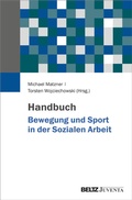 Cover: Handbuch Bewegung und Sport in der Sozialen Arbeit - Juventa Verlag ein Imprint der Beltz Verlagsgruppe GmbH & Co. KG