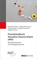 Cover: Praxishandbuch Narrative Trauma-Arbeit (NAT) - Beltz eBook