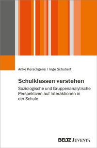 Abbildung von: Schulklassen verstehen - Beltz Juventa