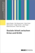 Cover: Soziale Arbeit zwischen Krise und Kritik - Juventa Verlag ein Imprint der Beltz Verlagsgruppe GmbH & Co. KG