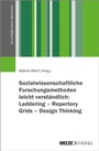 Bild: Sozialwissenschaftliche Forschungsmethoden leicht verst&auml;ndlich: Laddering - Repertory Grids - Design Thinking - Beltz eBook