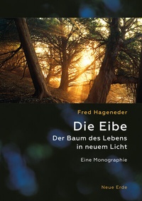 Abbildung von: Die Eibe - Neue Erde