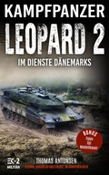Cover: Kampfpanzer Leopard 2 im Dienste D&auml;nemarks - EK-2 Publishing