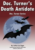 Cover: Doc. Turner's Death Antidote - Al-Mashreq Ebookstore