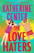 Cover: The Love Haters - St. Martin's Press