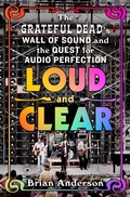 Cover: Loud and Clear - St. Martin's Press