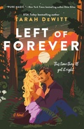 Cover: Left of Forever - St. Martin's Griffin