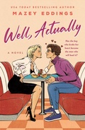 Cover: Well, Actually - St. Martin's Griffin