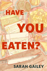Abbildung von: Have You Eaten? (The Full Series) - Tor Books