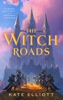 Cover: The Witch Roads - Tor Books