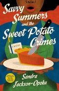 Cover: Savvy Summers and the Sweet Potato Crimes - Minotaur Books