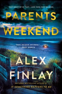 Enlarge image Cover: Parents Weekend - Minotaur Books