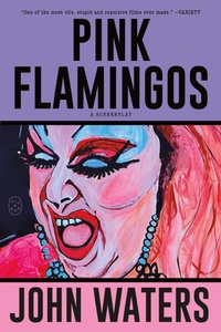 Enlarge image Cover: Pink Flamingos - Picador