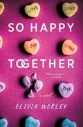 Cover: So Happy Together - Minotaur Books