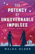 Cover: The Potency of Ungovernable Impulses - Castle Point Books