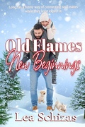 Cover: Old Flames, New Beginnings - Lea Schizas
