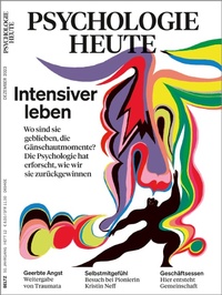 Abbildung von: Psychologie Heute 12/2023: Intensiver leben - Beltz Juventa